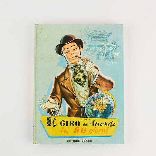 Giulio Verne - Il giro del mondo in 80 giorni - Ed. Boschi 1964 - Libro illustrato avventura