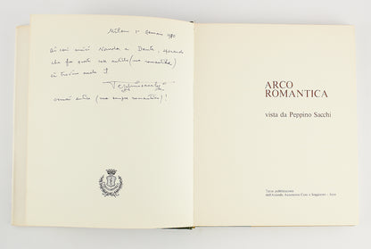 Peppino Sacchi - Arco romantica - AUTOGRAFATO - Prima Ed. 1972 - 60 Tavole