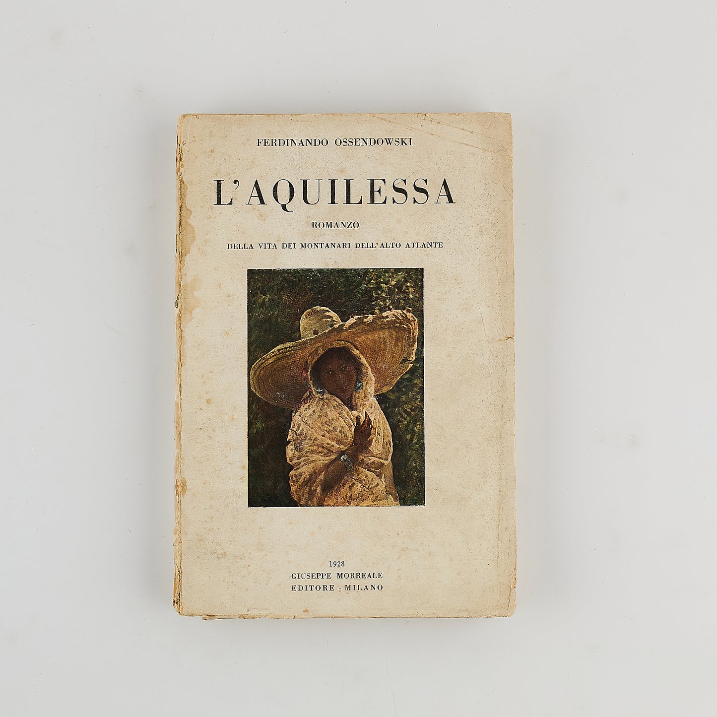 Ferdinando Ossendowski - L'aquilessa - Ed. Morreale 1928 - NARRATIVA