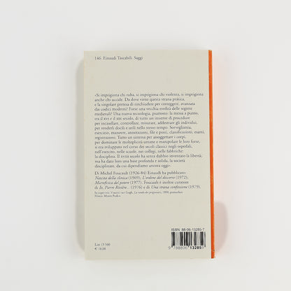 Michel Foucault - Sorvegliare e punire - Nascita della prigione - Ed. Einaudi 2003