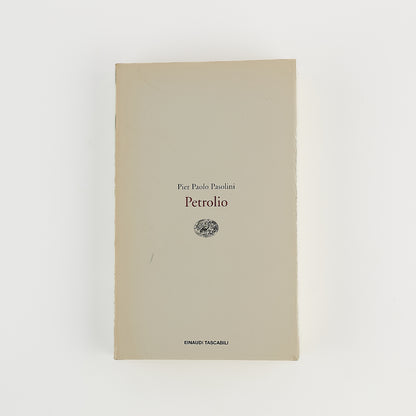 Pier Paolo Pasolini - Petrolio - Prima Ed. Einaudi 1993 - Narrativa