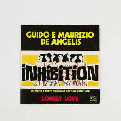 Guido e Maurizio De Angelis - Inhibition - 7' EP. Ariston 1976 - 45 giri - COLONNA SONORA