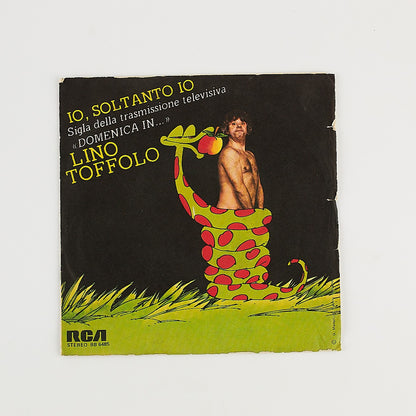 Lino Toffolo - Io, soltanto io - 7' EP. RCA 1980 - 45 giri EP.- COLONNA SONORA