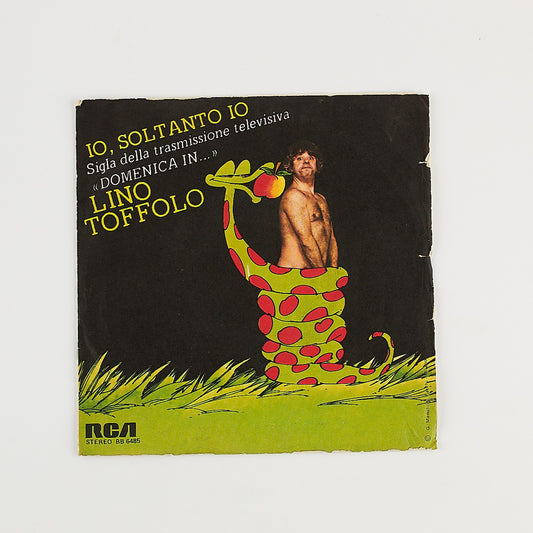 Lino Toffolo - Io, soltanto io - 7' EP. RCA 1980 - 45 giri EP.- COLONNA SONORA