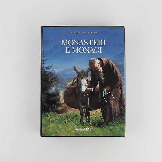 Luciana Lain Francesco Calloni - Monasteri e Monaci - illustrato