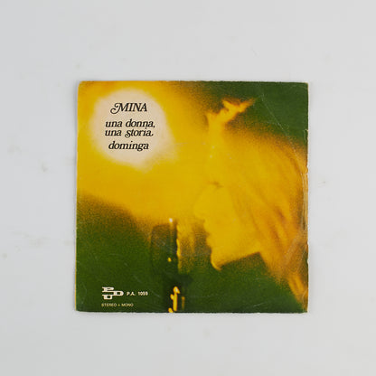 Mina - Una donna, una storia / Dominga- 7' EP.  PDU 1971 - 45 giri EP.