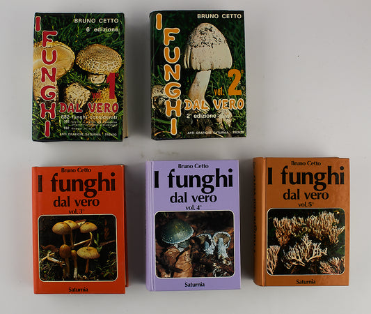 Bruno Cetto - I Funghi dal vero - Ed. Saturnia -  1976/1987 - 5 VOLUMI