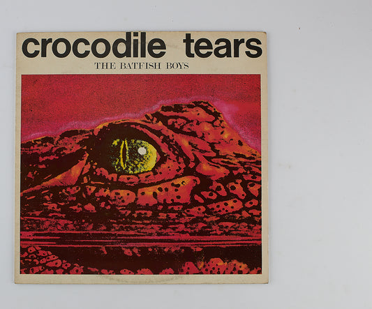 The Batfish Boys  - Crocodile tears - Batfish Incorporated 1985 - Vinile 12' Hard Rock