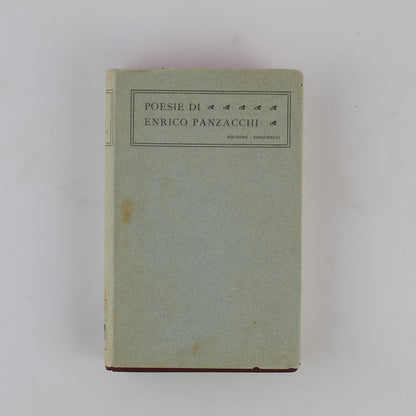 Enrico Panzacchi - Poesie - 1925 - Zanichelli - Prefazione Giovanni Pascoli