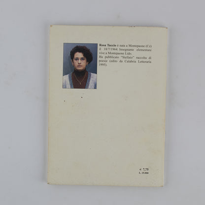 Rosa Tuccio - Cocci e Balestre - 1^ Ed. Ursini 2001 - Poesia - AUTOGRAFATO