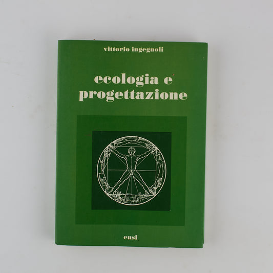 Vittorio Ingegnoli - Ecologia e progettazione - 1^ Ed 1980 - Cusl Milao