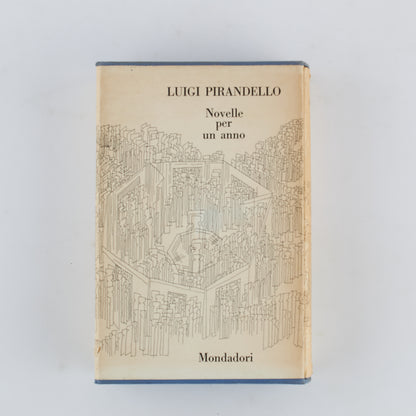 Luigi Pirandello - Novelle per un anno - 1973 - Mondadori