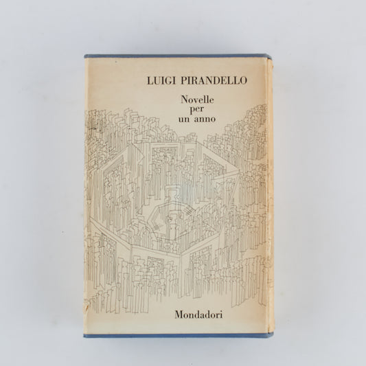 Luigi Pirandello - Novelle per un anno - 1973 - Mondadori