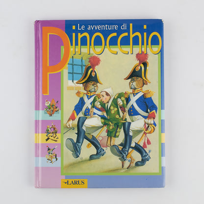 Collodi - Le Avventure di Pinocchio - 1^ Ed 2001 - Larus