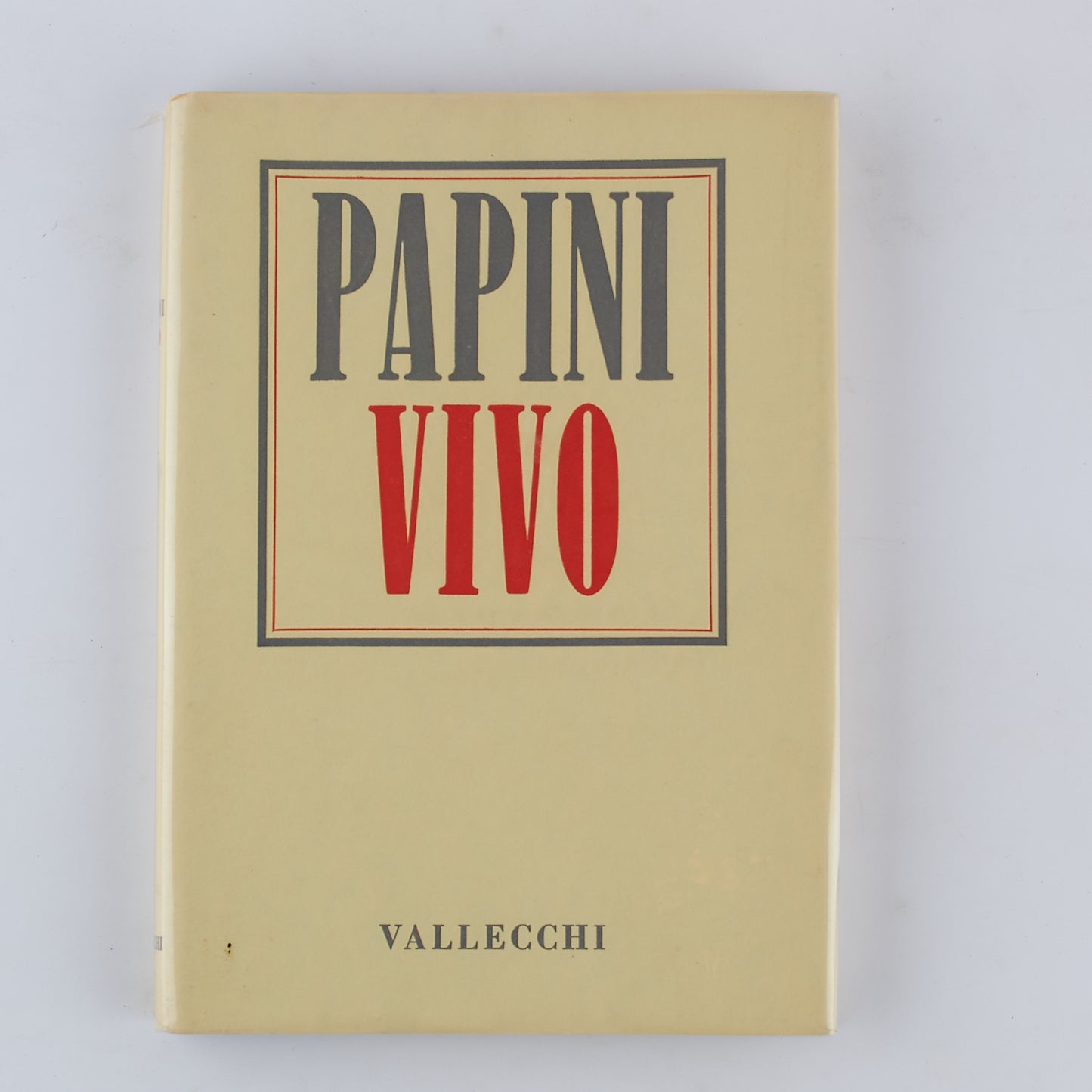 Giovanni Papini - Vivo - 1° Ed. Vallecchi 1957 - biografia memorie