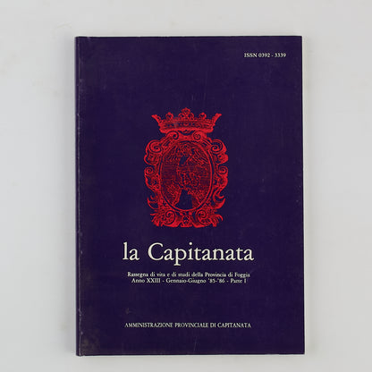 AA.VV. - La Capitanata  - Rivista di vita e di studi della Provincia di Foggia - 1986