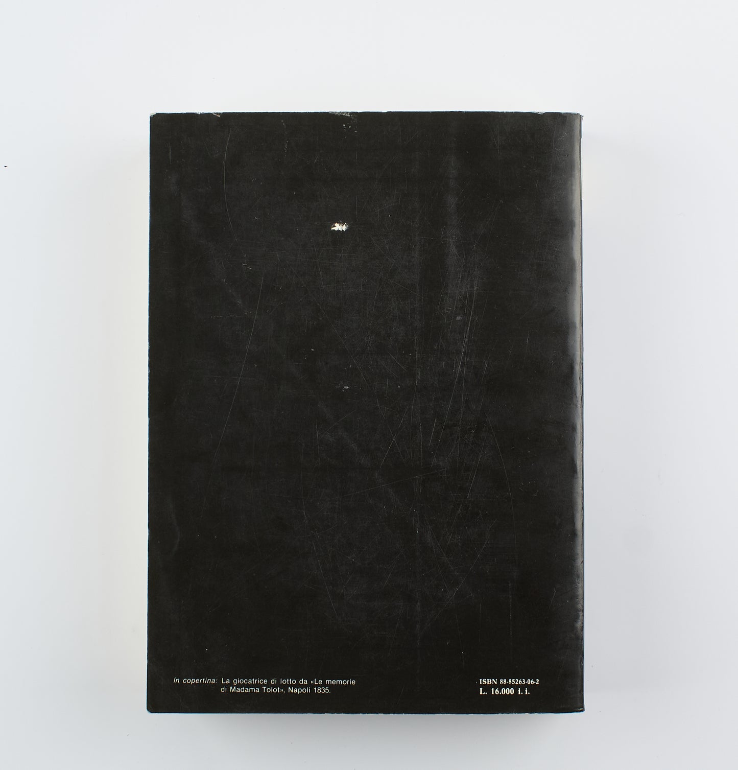 Cavalier Biagio de' Cristallini - Antica smorfia napoletana - Ed. Franco Di Mauro 1991