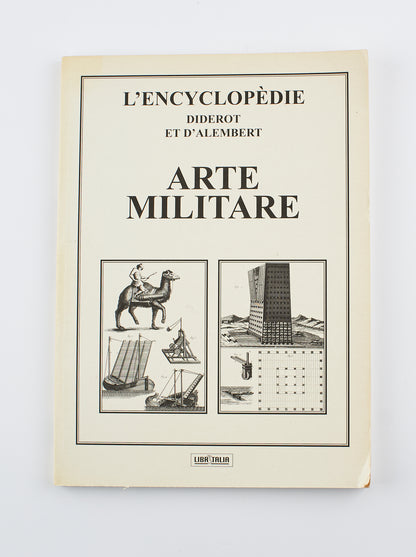 Diderot et D'Alambert - L'Encyclopédie Architettura Arte militare Marineria - Ed. Libritalia 2002