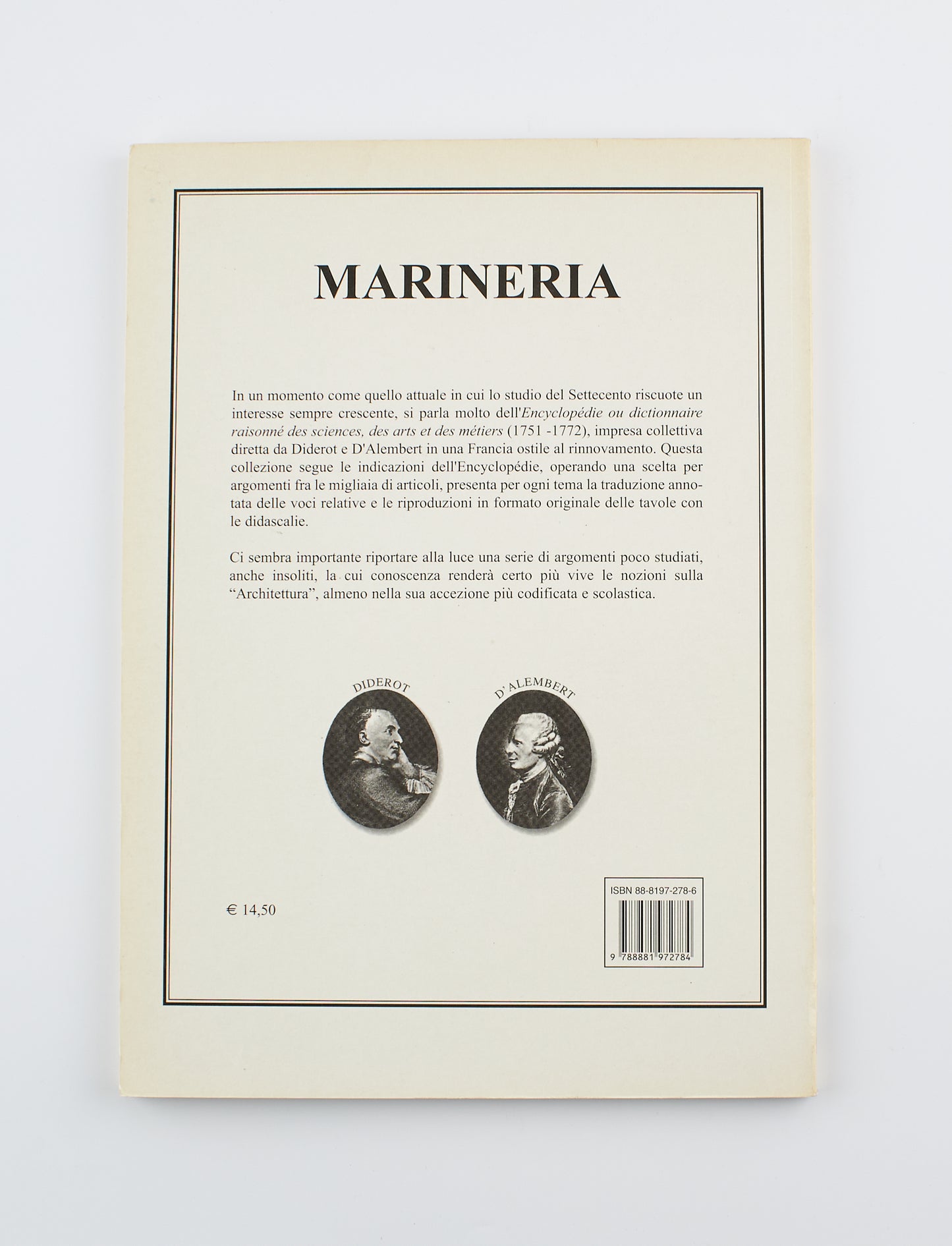Diderot et D'Alambert - L'Encyclopédie Architettura Arte militare Marineria - Ed. Libritalia 2002