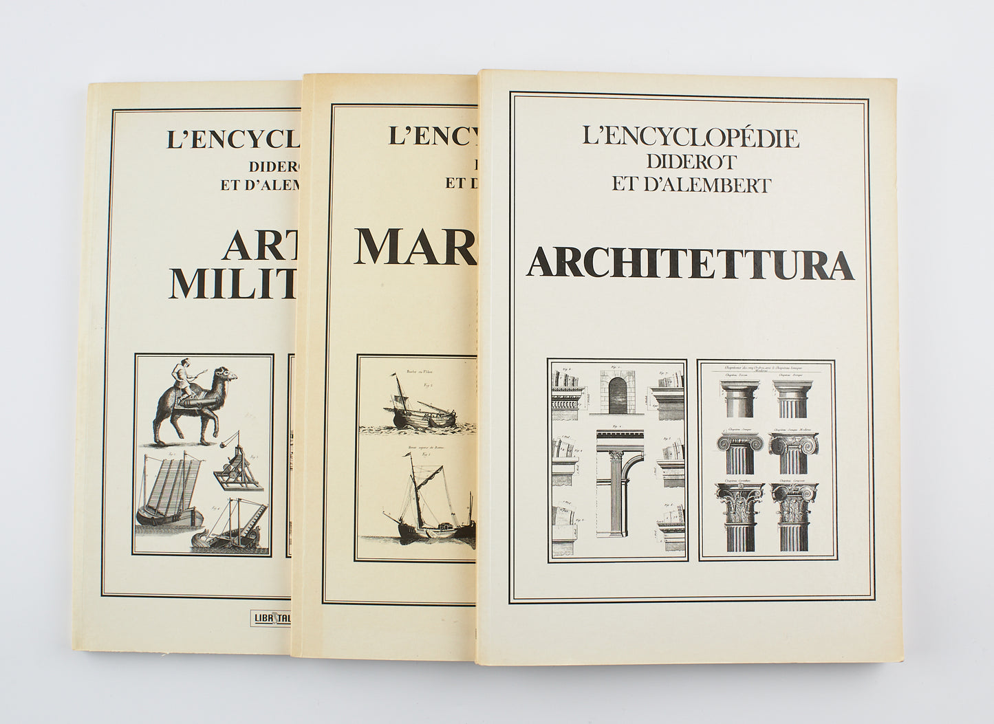 Diderot et D'Alambert - L'Encyclopédie Architettura Arte militare Marineria - Ed. Libritalia 2002