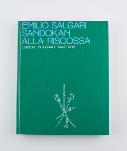 Emilio Salgari - Il secondo ciclo della jungla (ed. annotata) - Prima Ed. Arnoldo Mondadori Editore 1971