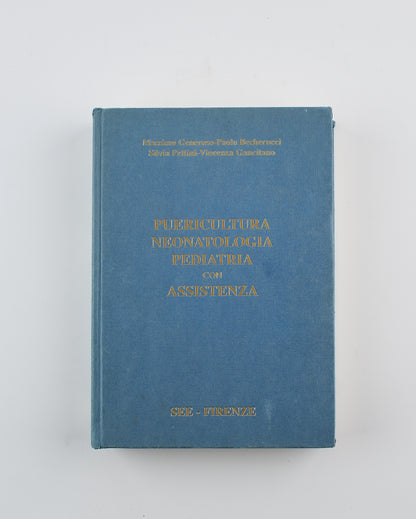Massimo Generoso - Puericultura neonatologica pediatrica con assistenza - 1° Ed. S.E.E. Firenze 1994