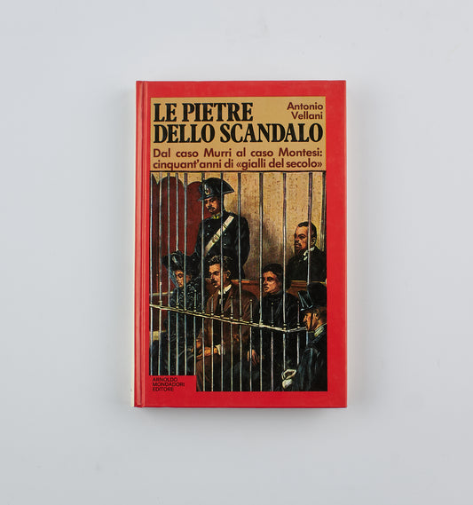 Antonio Villani - Le pietre dello scandalo (autografato) - 1° Ed. Arnoldo Mondadori 1975 - costume e società