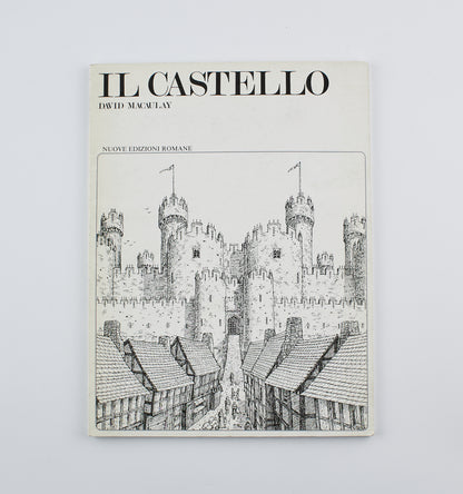 David Macaulay - Il castello - Ed. Nuove edizioni romane 1999 - Architettura