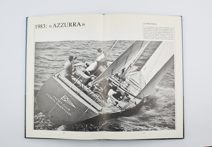 Jacopo Marchi - La Coppa America e la sfida italiana di "Azzurra" - 1° Ed. Longanesi & c. 1983 - Sport