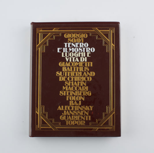 Giorgio Soavi - Tenero è il mostro (autografato) - 1° Ed. Rizzoli 1977 - arte