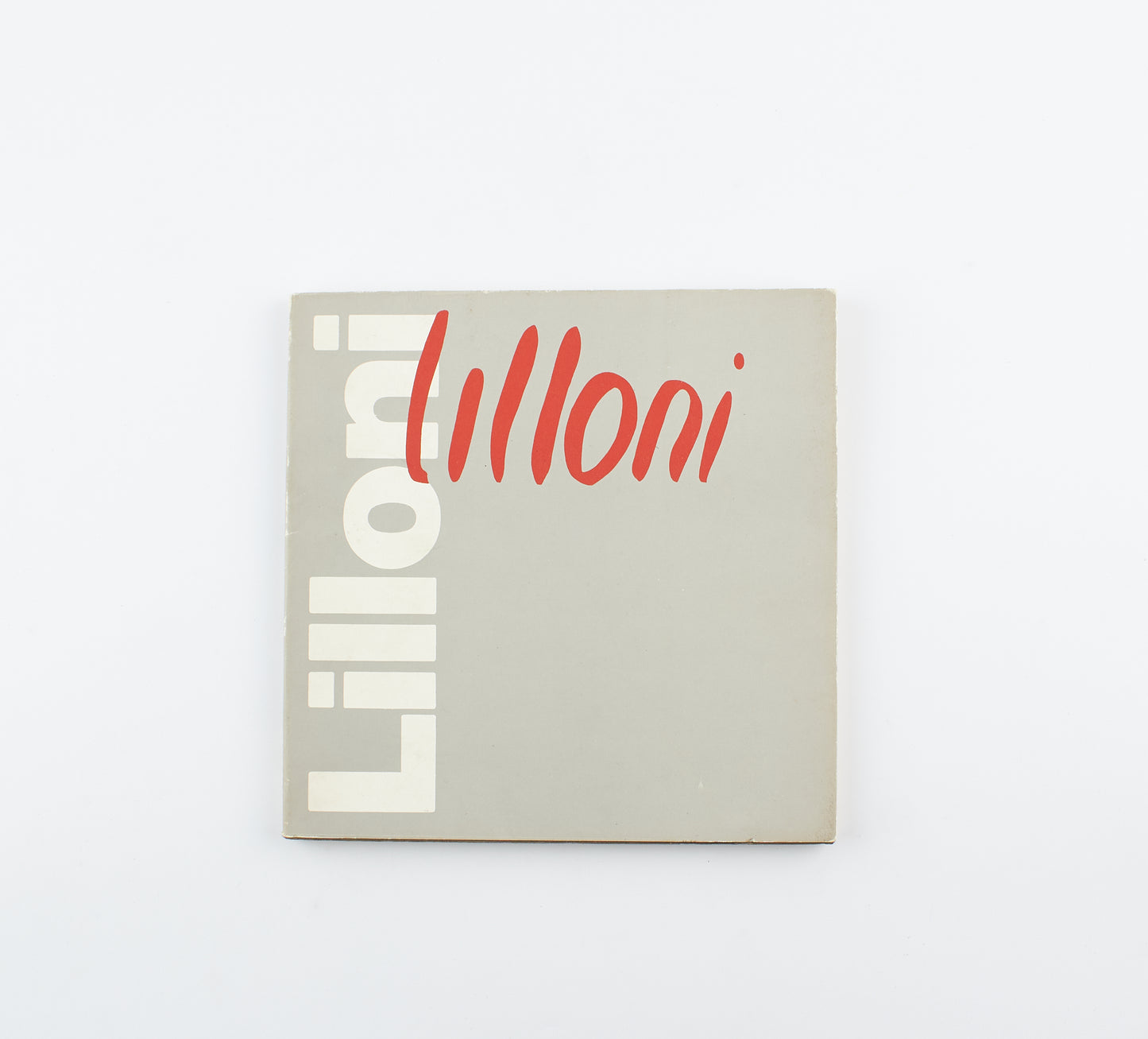 Lilloni - Lilloni catalogo delle opere (volume primo) - 1°Ed. Alberto Schubert 1970 - arte