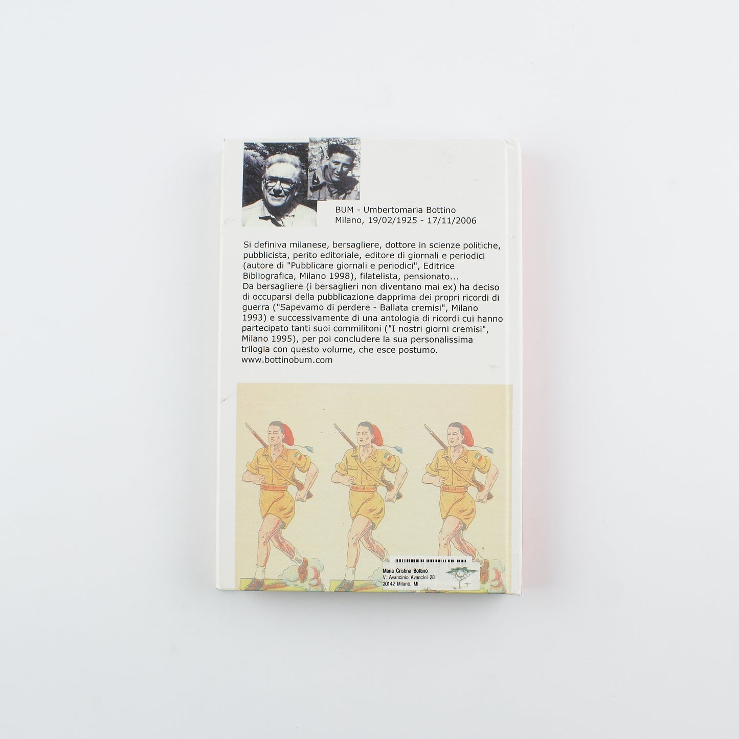 Umbertomaria Bottino - Frammento della storia d'Italia - 1°Ed. Gruppo L'Espresso 2011 - guerre mondiali