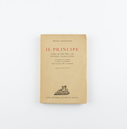 Niccolò Machiavelli - Il principe - Ed. Luigi Loffredo - 1942 - classici letteratura