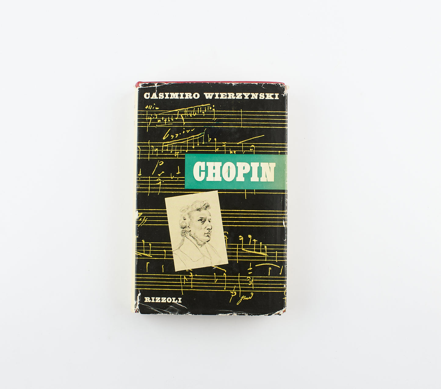 Casimiro Wierzynski - Chopin - Ed. Rizzoli - 1955 - biografia, musica
