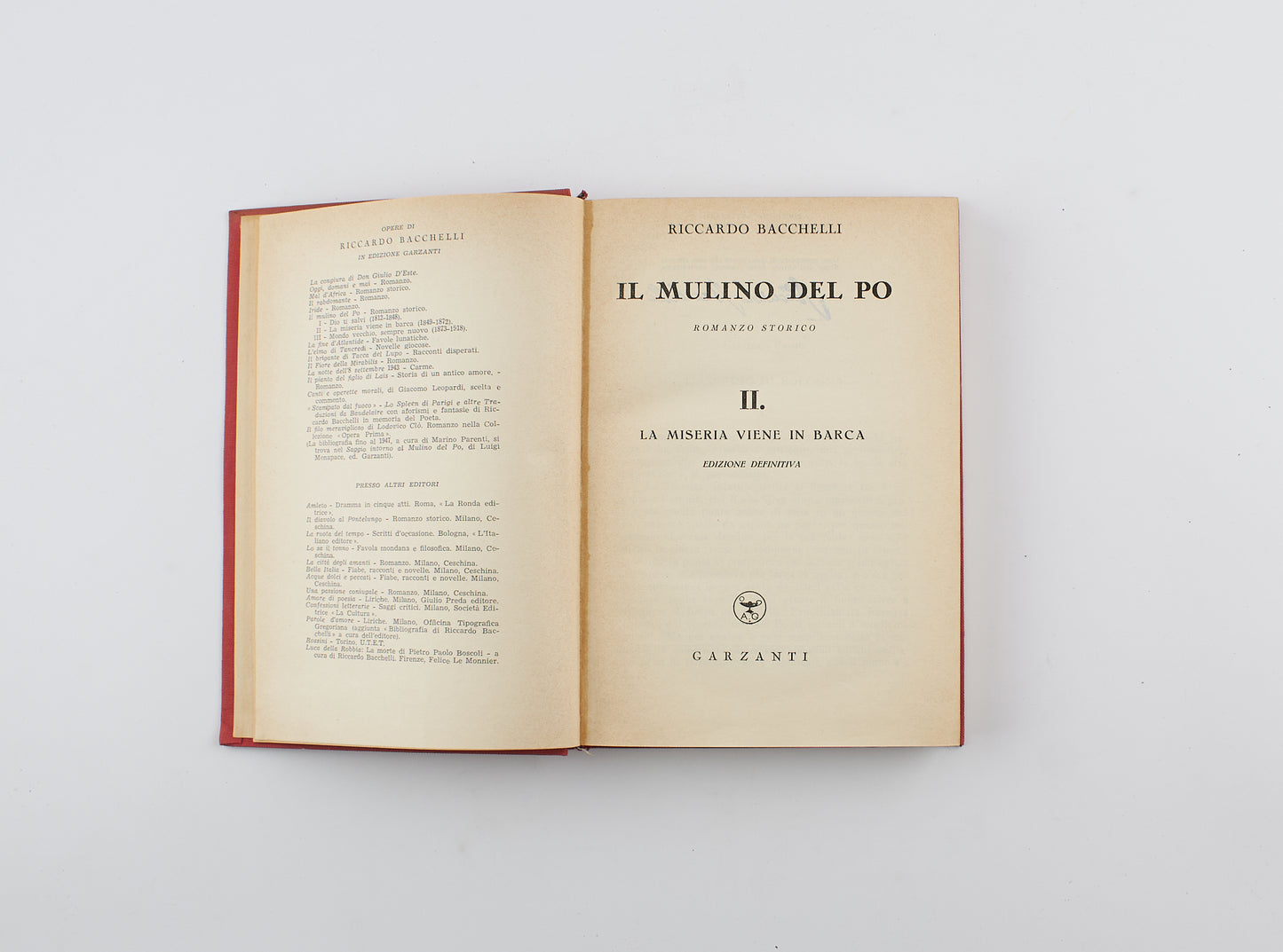 Riccardo Bacchelli - Il mulino del Po, 3voll. - Ed. Definitiva Garzanti 1947 - narrativa