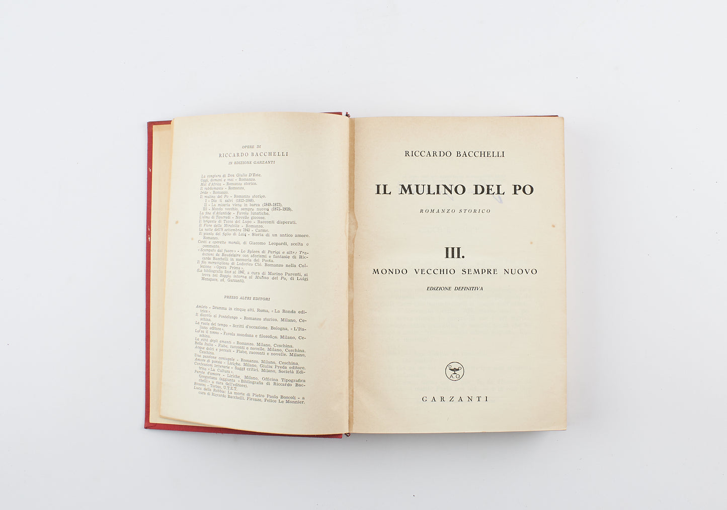 Riccardo Bacchelli - Il mulino del Po, 3voll. - Ed. Definitiva Garzanti 1947 - narrativa