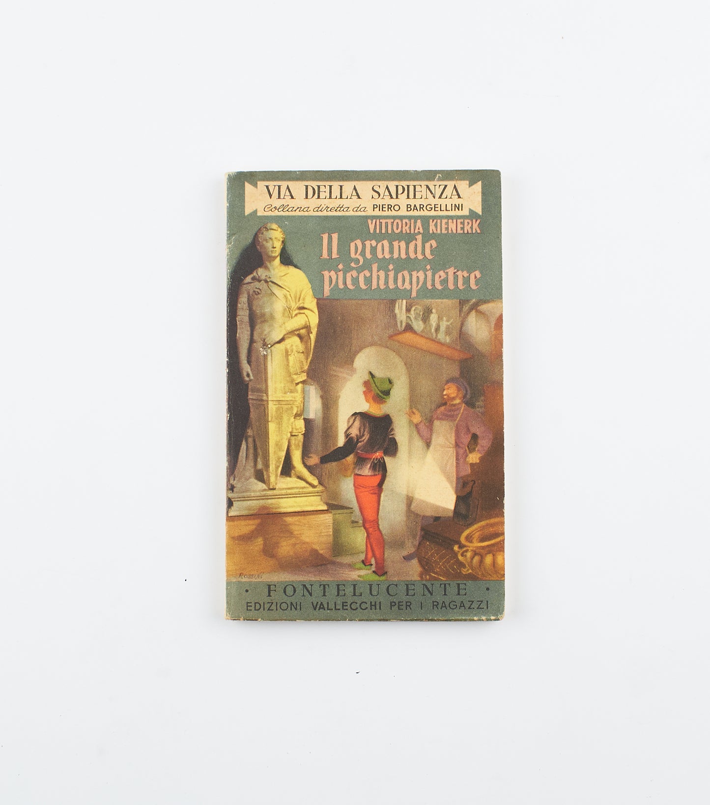 Vittoria Kienerk - Il grande picchiapietre - 1°Ed. Vallecchi 1953 - narrativa per ragazzi