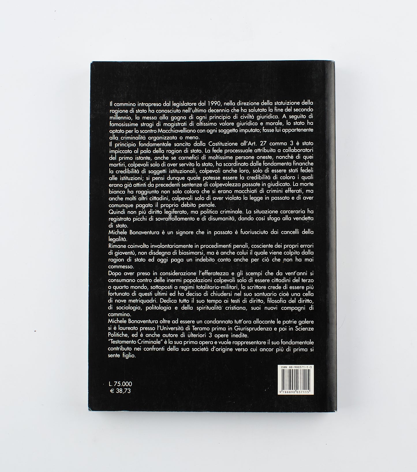 M. Bonaventura - Testamento criminale - 1°Ed. Varzi 2001 - Costume e società