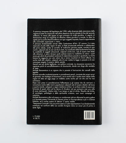 M. Bonaventura - Testamento criminale - 1°Ed. Varzi 2001 - Costume e società