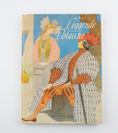 G. Liburdi Giovannelli  - Leggende polacche - Ed. Fratelli Fabbri Editori 1973 - per ragazzi