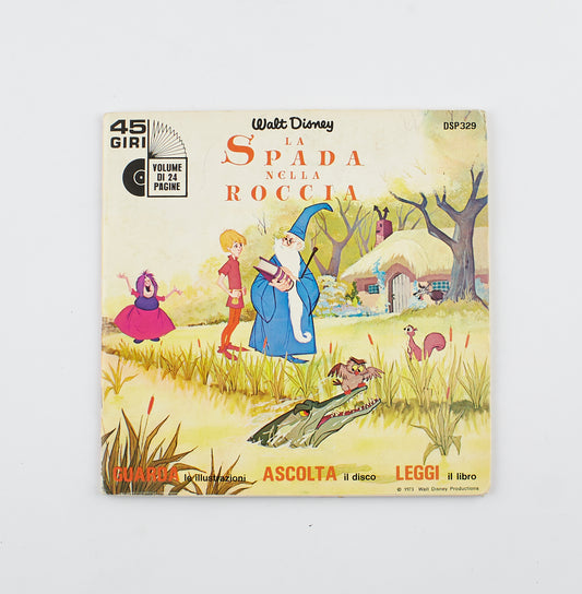 Walt Disney - La Spada nella roccia - Disneyland - 1973 - 45 giri - favole sonore per ragazzi