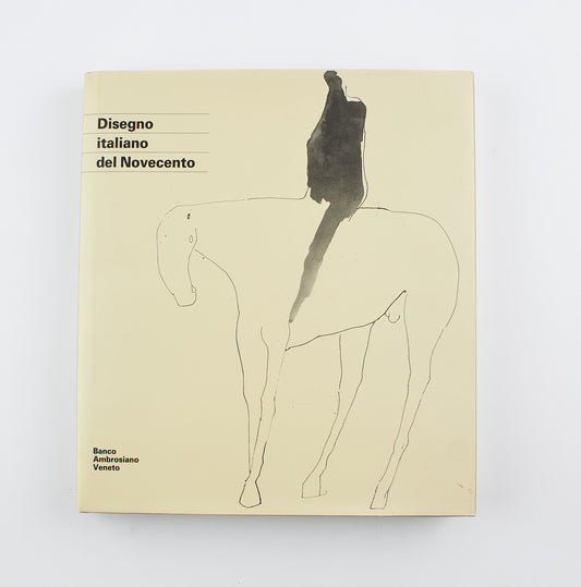 AA.VV. - Disegno italiano del Novecento - 1^ Ed. Electa Milano 1992 - arte