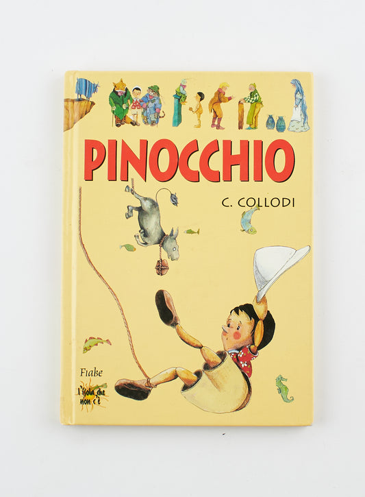Carlo Collodi - Pinocchio - 1^ Ed. Demetra 1999 - Pinocchio