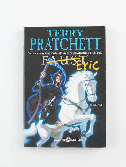 Terry Pratchett - Faust Eric - 1^ Ed. Salani 2006 - fantasy