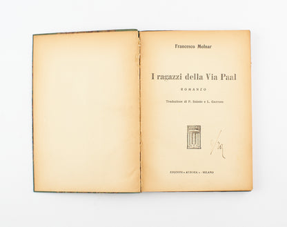 Francesco Molnar - I ragazzi della via Paal - 1^ Ed. Aurora 1935 - per ragazzi