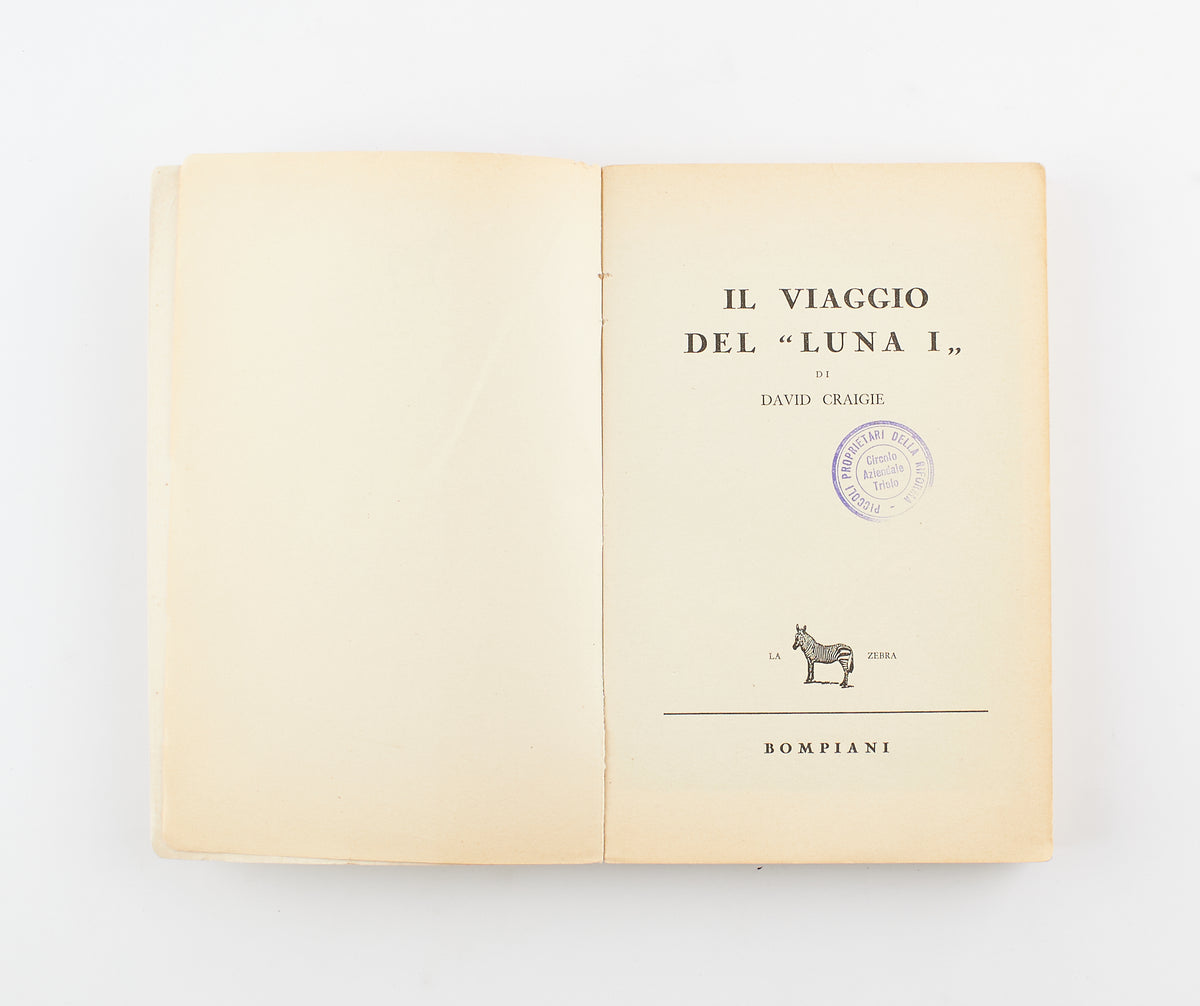 David Craigie - Viaggio del "Luna 1" - 1^ Ed. Bompiani 1954 - fantascienza