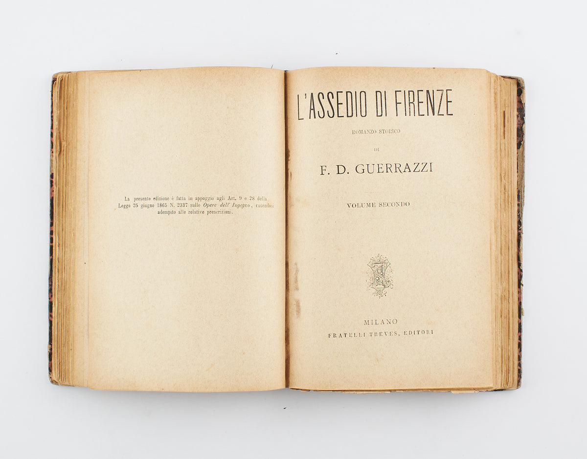 F. D. Guerrazzi  - L'assedio di Firenze (2 voll. rilegati insieme) - Ed. F.lli Treves 1880 - narrativa