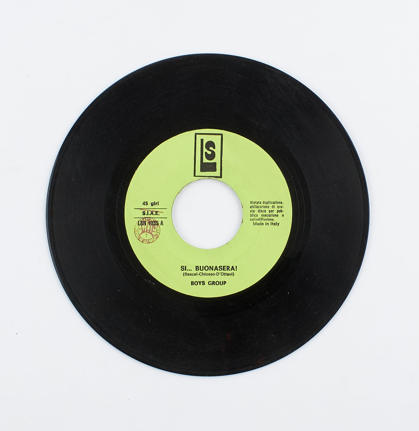 Boys group - Si buonasera / 4 pistole veloci - LS - 1982 - 45 giri - colonne sonore