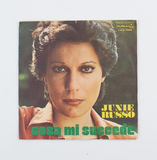 Junie Russo - Cosa mi succede adesso / Mai - Durium - 1976 - 45 giri - cantanti italiani
