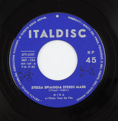 Mina - Stessa spiaggia, stesso mare / Ollalla gigi - Italdisc - 1963 - 45 giri - cantanti italiani